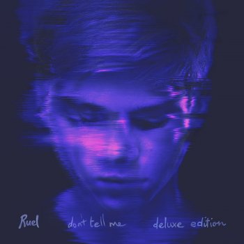 Ruel Don't Tell Me - Acoustic