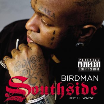 Birdman feat. Lil Wayne Southside
