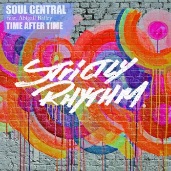 Soul Central feat. Abigail Bailey Time After Time