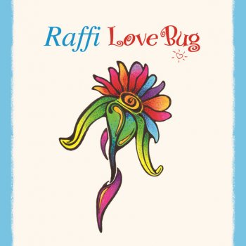 Raffi Love Bug