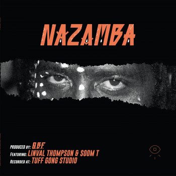 Nazamba feat. Linval Thompson The Hills (feat. Linval Thompson)
