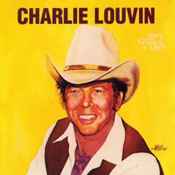 Charlie Louvin Ten Years, Three Kids, And Two Loves Too Late