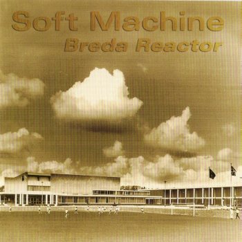Soft Machine Mousetrap (Reprise)