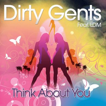 Dirty Gents Think About You (Dani Vars Instrumental Mix)