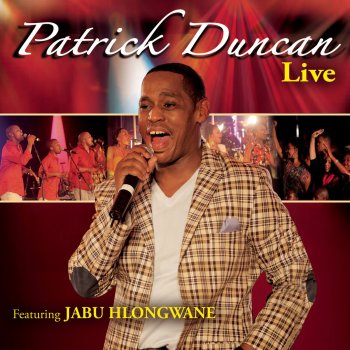 Patrick Duncan Hallelujah Hossanah (Live)