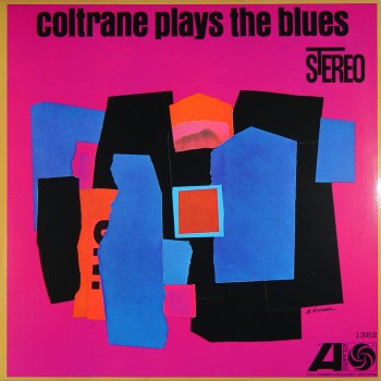 John Coltrane Blues To You