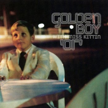 Golden Boy with Miss Kittin Rippin Kittin (Ellen Allien remix)