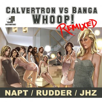 Rudder, Calvertron & Banga Whoop - Rudder's There It Isn't Remix