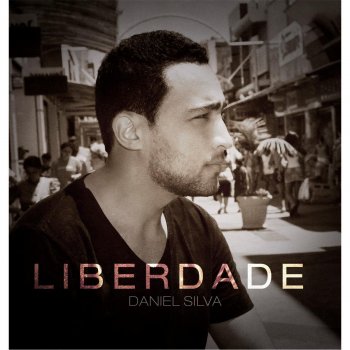 Daniel Silva Liberdade