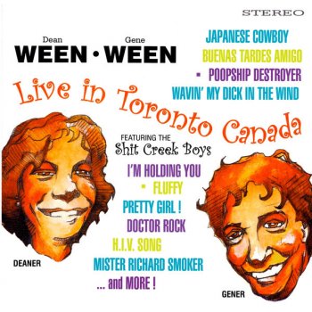 Ween feat. The Shit Creek Boys Push Th' Little Daisies - Live