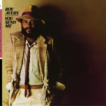 Roy Ayers And Don't You Say No