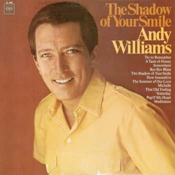 Andy Williams The Shadow of Your Smile (Love Theme from "The Sandpiper")