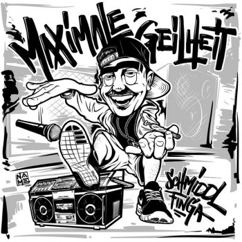 Schmiddlfinga Maximale Geilheit (feat. DJ Robert Smith)
