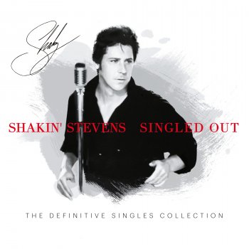 Shakin' Stevens A Rockin' Good Way (To Mess Around And Fall In Love)