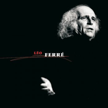 Leo Ferré La Vie D'Artiste - Version Piano