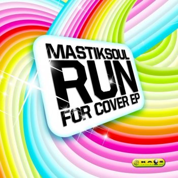 Mastiksoul Run for Cover (dub mix)