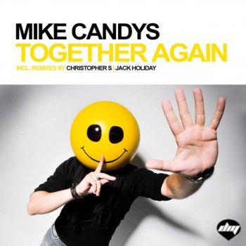Mike Candys Together Again - Christopher S & Mike Candys Horny Rework