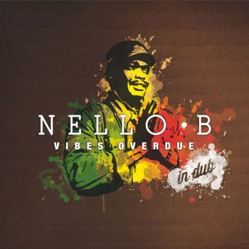 Nello B Run Dub Run - Dub Version