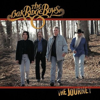 The Oak Ridge Boys The Journey
