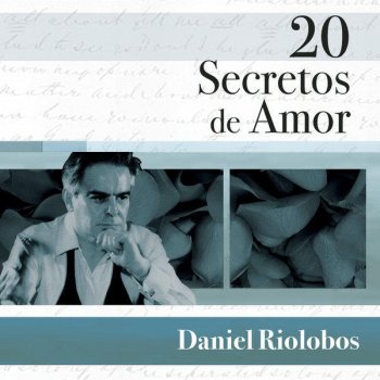 Daniel Riolobos Amor y Decepción