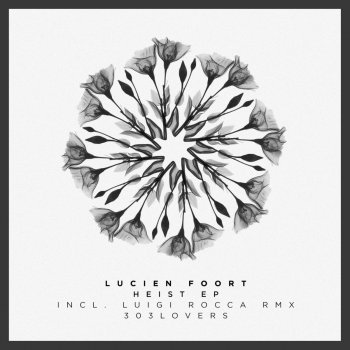 Lucien Foort Thievery (Luigi Rocca Remix)