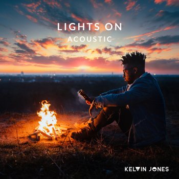 Kelvin Jones Lights On (Acoustic)