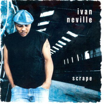 Ivan Neville Scrape