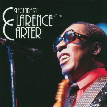 Clarence Carter I Got Caught Making Love
