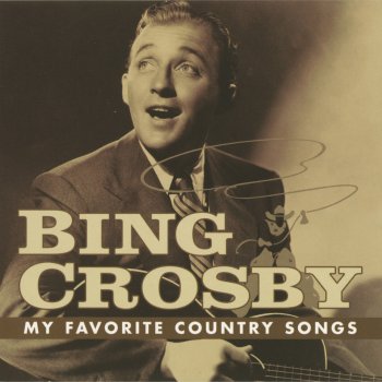 Bing Crosby Take Me Back To My Boots & Saddle