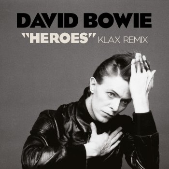 David Bowie feat. Klax "Heroes" - Klax Extended Mix