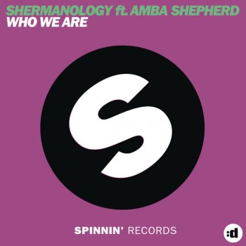 Shermanology & Amba Shepherd Who We Are - Extended