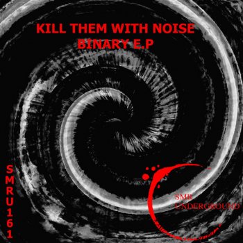 Kill Them With Noise E-Face - Original mix