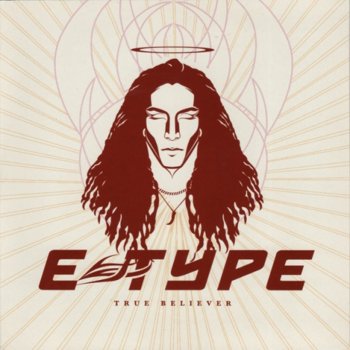 E-Type True Believer (Breeze & Styles Remix)