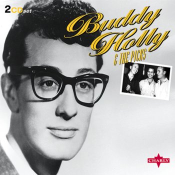 Buddy Holly & The Picks You're So Square (Baby I Don't Care)