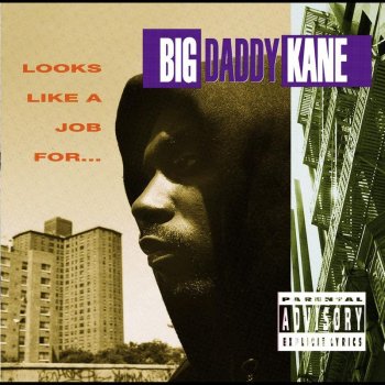 Big Daddy Kane Here Comes Kane, Scoob And Scrap
