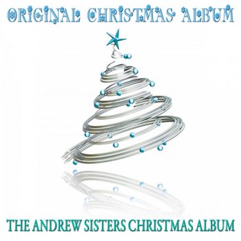 The Andrews Sisters A Merry Christmas At Granmother's (with Danny Kaye)