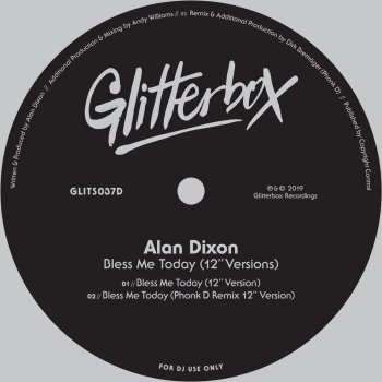 Alan Dixon Bless Me Today - 12" Version