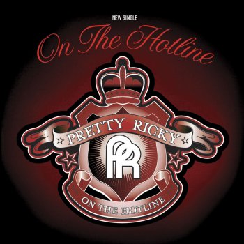 Pretty Ricky On The Hotline - Radio Version