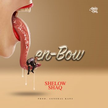 Shelow Shaq Len-Bow
