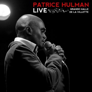 Patrice Hulman West Indies (Live)