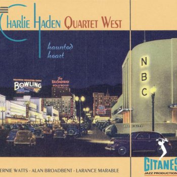Charlie Haden Quartet West The Long Goodbye