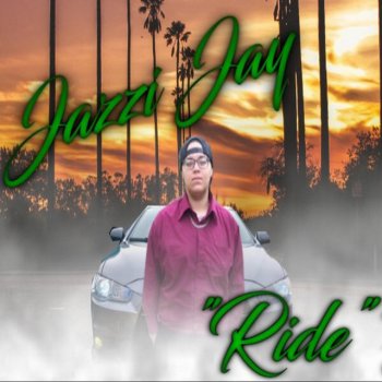 Jazzi Jay Ride