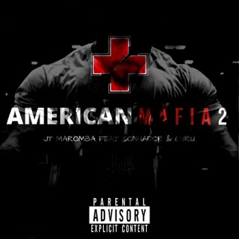 JT Maromba feat. Sonhador Rap Motivação & Guru American Máfia 2