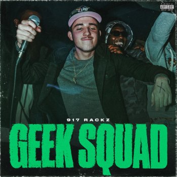 917 Rackz feat. Trippy Geek Geek Squad