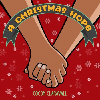 Cocoy Claravall A Christmas Hope