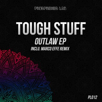 Tough Stuff feat. Marco Effe Outlaw - Marco Effe Remix