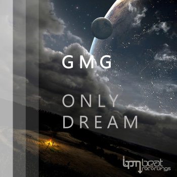 GMG Only Dream (Travel Club Mix)
