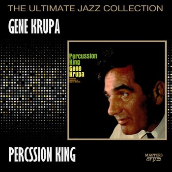 Gene Krupa Poet and Peasant Overture