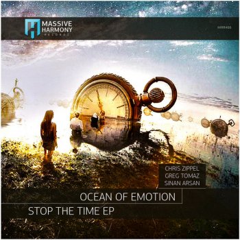 Ocean of Emotion Stop the Time (Greg Tomaz Remix)
