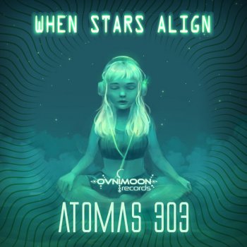 Atomas 303 When Stars Align